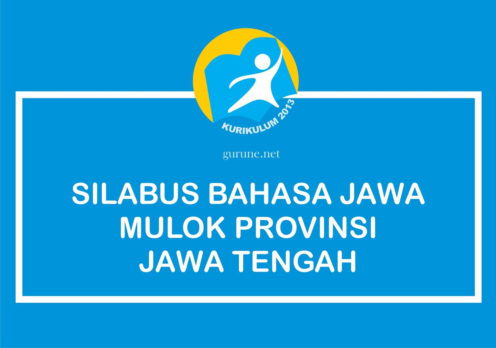Download Silabus Mulok Sekolah Dasar ( SD )  Jawa Tengah - Bahasa Jawa 