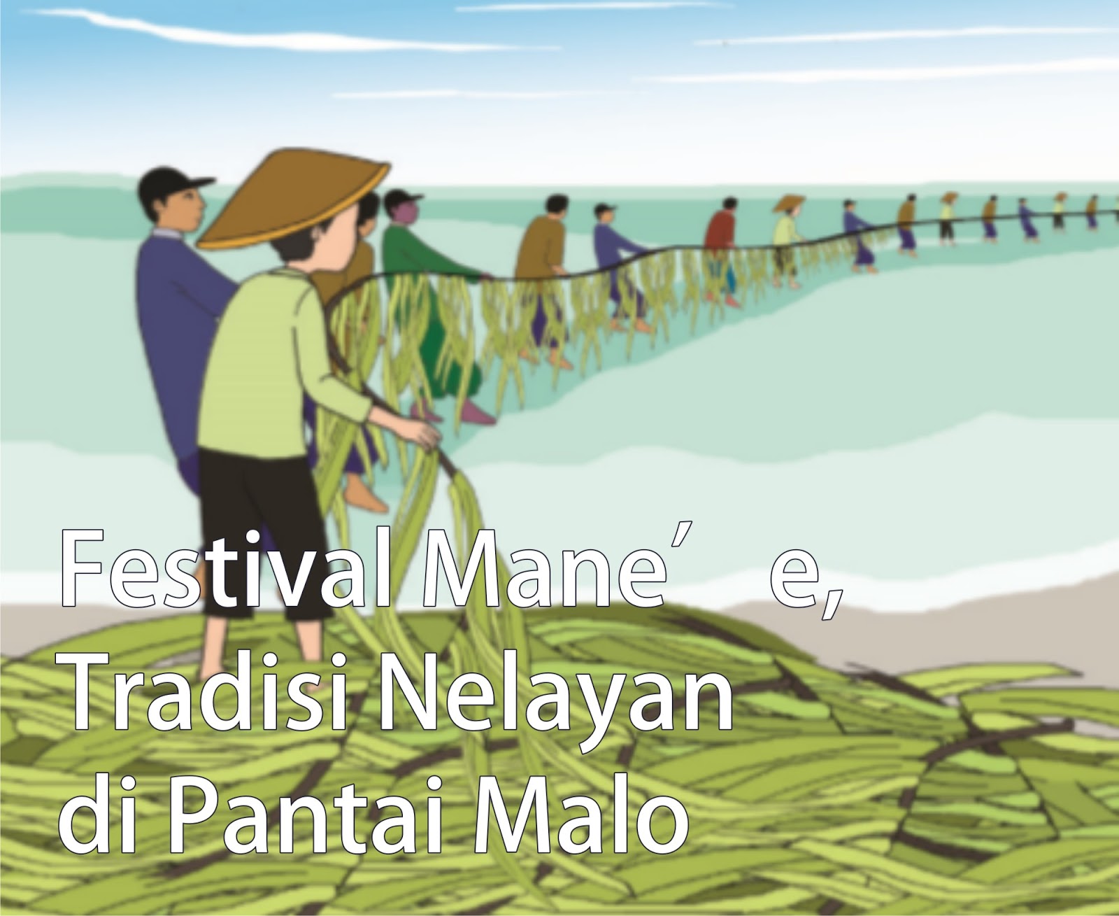 Festival Mane’e, Tradisi Nelayan di Pantai Malo : Materi dan Kunci Jawaban