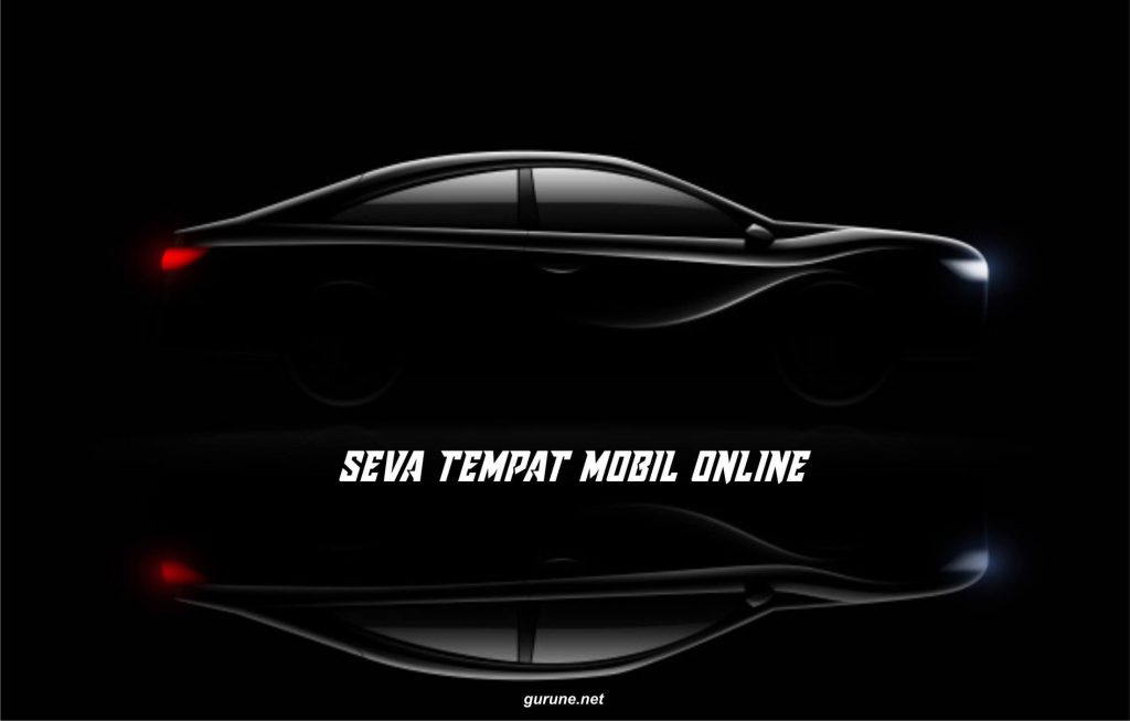 SEVA tempat mobil online