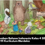 Kunci Jawaban Bahasa Indonesia Kelas 4 SD Halaman 111 Kurikulum Merdeka