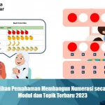Jawaban Latihan Pemahaman Membangun Numerasi secara Bertahap, Modul dan Topik Terbaru 2023