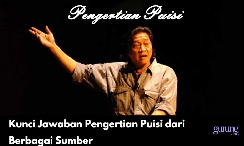 Kunci Jawaban Pengertian Puisi dari Berbagai Sumber