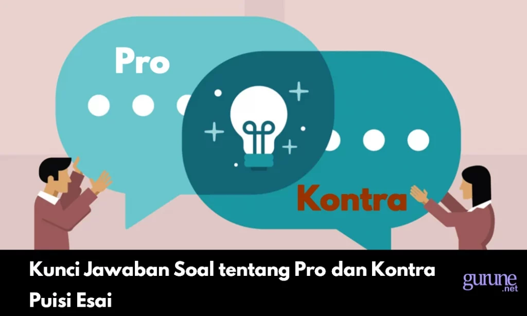 Kunci Jawaban Soal tentang Pro dan Kontra Puisi Esai