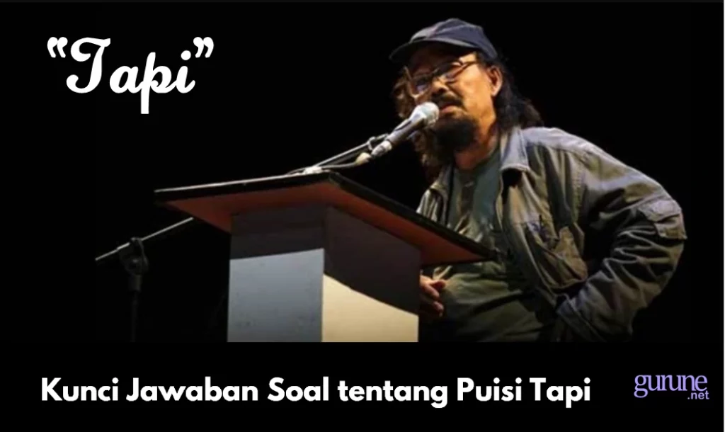 Kunci Jawaban Soal tentang Puisi Tapi