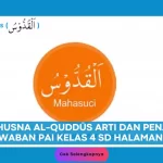 Asmaulhusna Al-Quddūs Arti dan Penjelasan, Jawaban PAI Kelas 4 SD Halaman 26