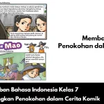 Kunci Jawaban Bahasa Indonesia Kelas 7 Membandingkan Penokohan dalam Cerita Komik