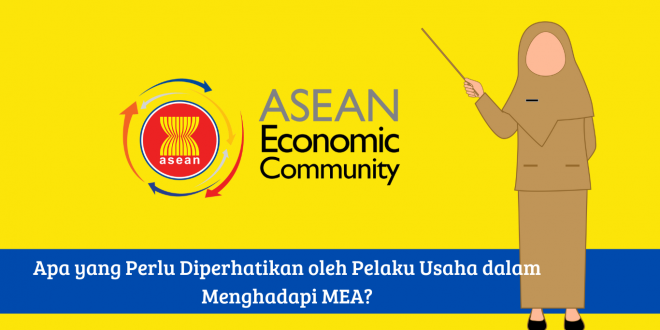 Strategi Pelaku Usaha dalam Menghadapi MEA