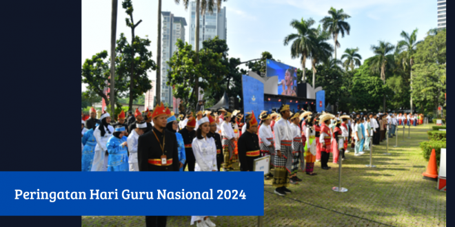 Peringatan Hari Guru Nasional 2024