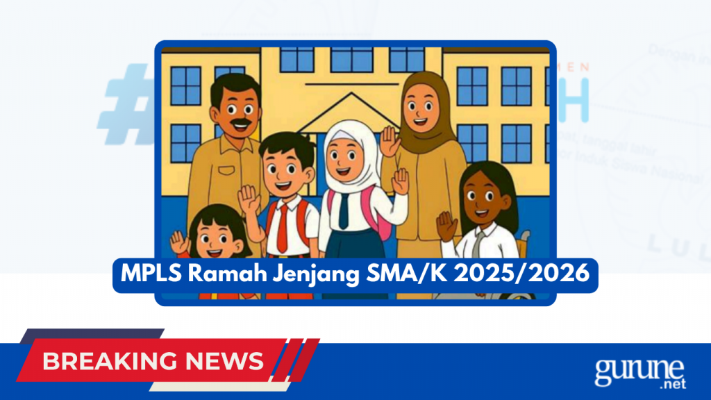 MPLS Ramah Jenjang SMA/K 2025/2026