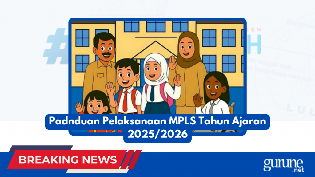 Masa Pengenalan Lingkungan Satuan Pendidikan (MPLS) tahun ajaran 2025/2026